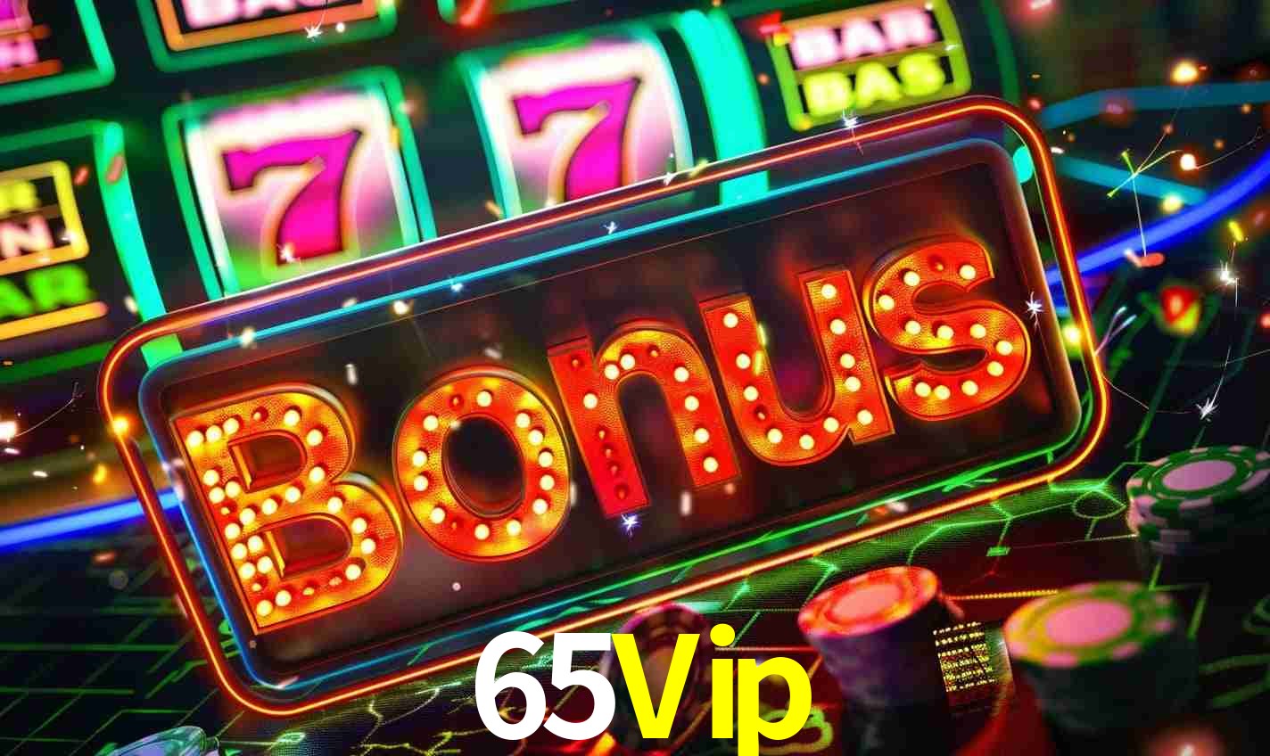 Sistema de Bônus 65Vip